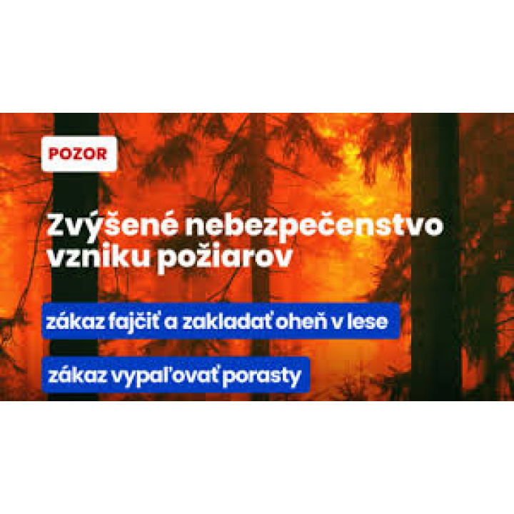 Nebezpečenstvo vzniku požiarov - odvolanie